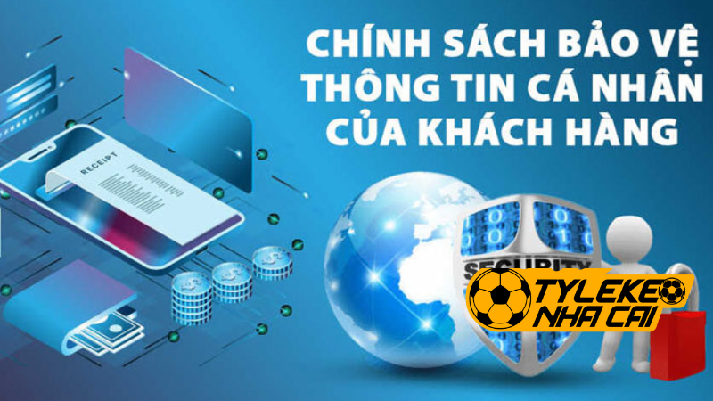 Chính sách bảo mật thông tin cá nhân của khách hàng 