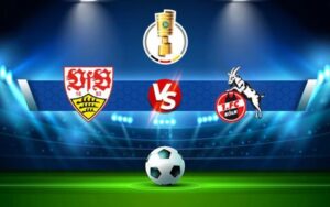 Chi tiết soi kèo Stuttgart vs FC Koln
