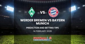 Soi kèo Werder Bremen vs Bayern Munich 21h30 ngày 14/02/2026